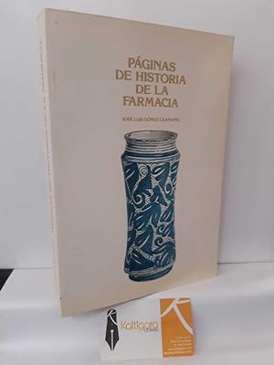 Seller image for PGINAS DE HISTORIA DE LA FARMACIA for sale by Librera Kattigara