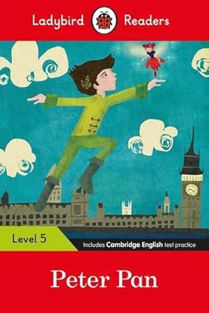 Bild des Verkufers fr Ladybird Readers Level 5 - Peter Pan (ELT Graded Reader) zum Verkauf von Smartbuy