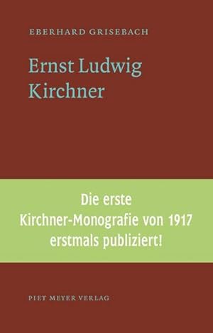 Seller image for Grisebach, E: Ernst Ludwig Kirchner for sale by Wegmann1855