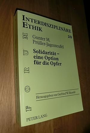 Seller image for Solidaritt - eine Option fr die Opfer for sale by Dipl.-Inform. Gerd Suelmann