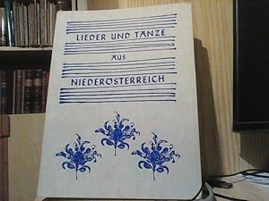 Lieder und Tänze aus Niederösterreich. Sing- und Spielblätter.