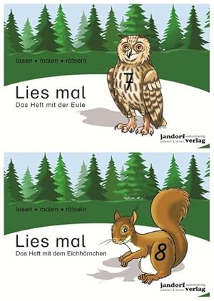 Seller image for Lies mal! Das Heft mit der Eule / Das Heft mit dem Eichhrnchen, 2 Bde. : Vom Wort zum Text - Anfangslesen for sale by Smartbuy