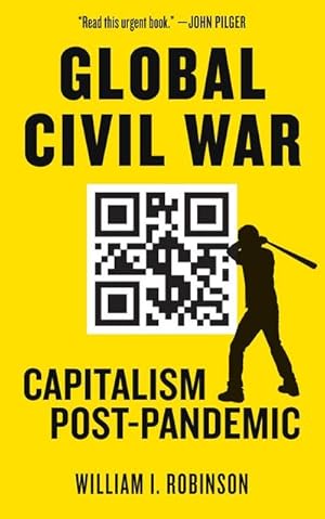 Bild des Verkufers fr Global Civil War : Capitalism Post-Pandemic zum Verkauf von AHA-BUCH GmbH