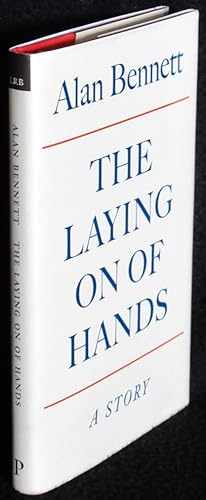 Seller image for The Laying on of Hands: A Story for sale by Washington Square Autographed Books