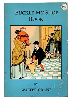 BUCKLE MY SHOE BOOK by Walter Crane. A PETER POSSUM PAPERBACK. VINTAGE NURSERY RHYMES. New York: ...