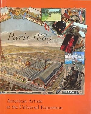 Image du vendeur pour Paris 1989: American Artists at the Universal Exposition mis en vente par A Cappella Books, Inc.