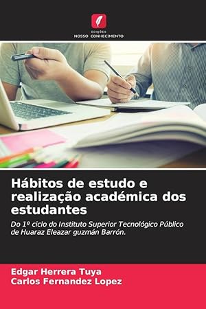 Imagen del vendedor de Hbitos de estudo e realizao acadmica dos estudantes a la venta por moluna