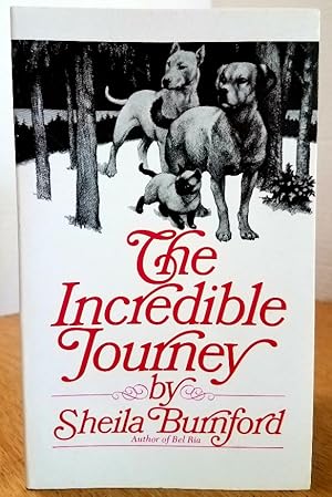 Immagine del venditore per THE INCREDIBLE JOURNEY venduto da MARIE BOTTINI, BOOKSELLER