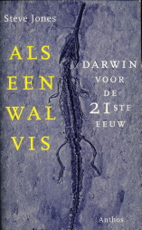 Bild des Verkufers fr Als een walvis. Darwin voor de 21ste eeuw zum Verkauf von Antiquariaat Parnassos vof