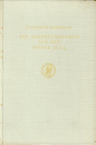 Die Doppelurkunden aus der Wüste Juda. Recht und Praxis der Jüdischen Papyri des 1. und 2. Jahrhu...