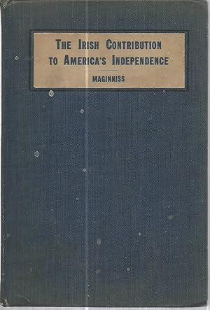 The Irish Contribution to America's Independence