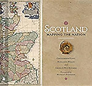 Imagen del vendedor de Scotland: Mapping the Nation a la venta por moluna
