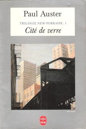 Bild des Verkufers fr Trilogie New-Yorkaise .1 Cit de Verre zum Verkauf von Au vert paradis du livre