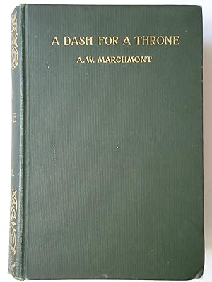 Seller image for A DASH FOR A THRONE for sale by GfB, the Colchester Bookshop