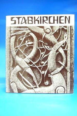 Stabkircheni in Norwegen. - Drachenmythos und Christentum in der altnorwegischen Baukunst.