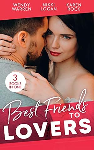 Seller image for Best FriendsTo Lovers: From Friend to Fake Fianc (Mafia Moguls) / Lights, CameraKiss the Boss (International Grooms) / His Surprise Son (The Men of Thunder Ridge) for sale by WeBuyBooks