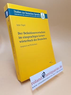 Der Definitionswortschatz im einsprachigen Lernerwörterbuch des Deutschen : Anspruch und Wirklich...
