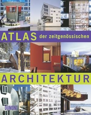 Bild des Verkufers fr Atlas der zeitgenssischen Architektur zum Verkauf von Smartbuy