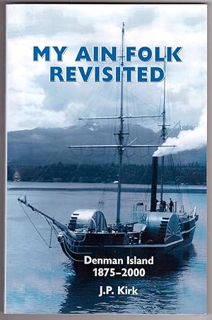 My Ain Folk Revisited Denman Island 1875 - 2000