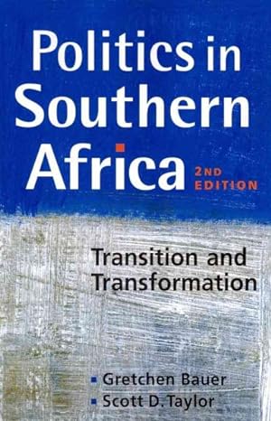 Immagine del venditore per Politics in Southern Africa : Transition and Transformation venduto da GreatBookPrices