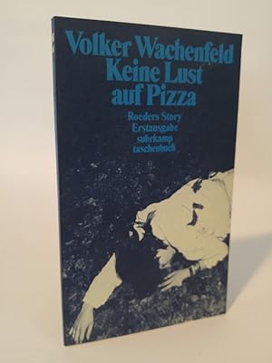 Keine Lust auf Pizza [Neubuch] Roeders Story