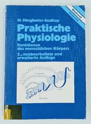 Praktische Physiologie : Funktionen des menschlichen Körpers.