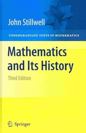 Bild des Verkufers fr Mathematics and Its History zum Verkauf von GreatBookPrices