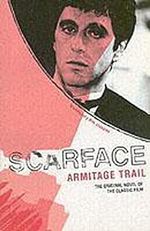 Bild des Verkäufers für Scarface (Bloomsbury Film Classics) : The original novel of the classic film zum Verkauf von Smartbuy