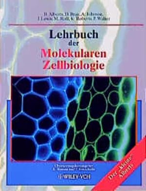 Seller image for Lehrbuch der Molekularen Zellbiologie. [Der "kleine" Alberts]. for sale by Antiquariat Thomas Haker GmbH & Co. KG