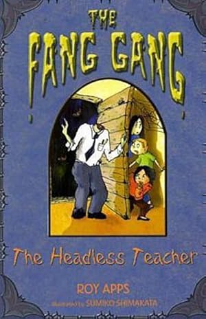 Seller image for Headless Teacher (Fang Gang) for sale by Smartbuy