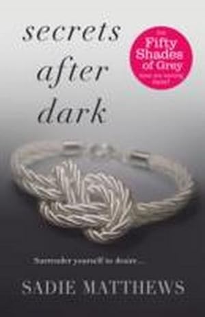 Seller image for After Dark 2. Secrets after Dark : Book Two in the After Dark series for sale by Smartbuy