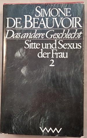 Immagine del venditore per Das andere Geschlecht. Sitte und Sexus der Frau. [Band II]. venduto da KULTur-Antiquariat
