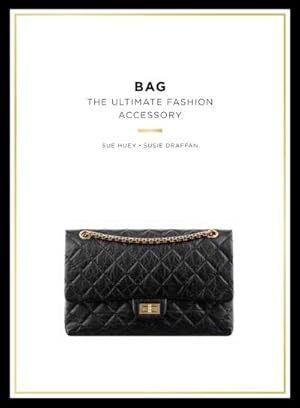 Imagen del vendedor de Bag: The Ultimate Fashion Accessory (Mini) : The Ultimate Fashion Accessory Pocket Edition a la venta por Smartbuy