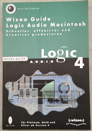 Imagen del vendedor de Logic Audio. Logic Audio Macintosh 4. Schneller, effektiver und kreativer produzieren. [inkl. CD-ROM]. a la venta por KULTur-Antiquariat