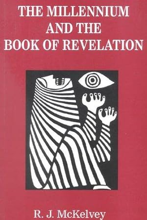 Bild des Verkufers fr The Millennium and the Book of Revelation zum Verkauf von WeBuyBooks