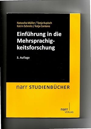 Seller image for Natascha Mller, Einfhrung in die Mehrsprachigkeitsforschung : Deutsch - Franzsisch - Italienisch. for sale by sonntago DE