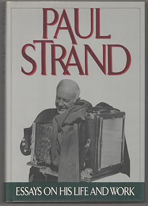 Seller image for Paul Strand: Essays on His Life and Work for sale by Jeff Hirsch Books, ABAA