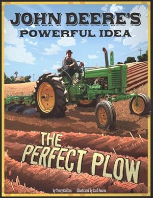 Seller image for John Deere's Powerful Idea : The Perfect Plow for sale by GreatBookPricesUK