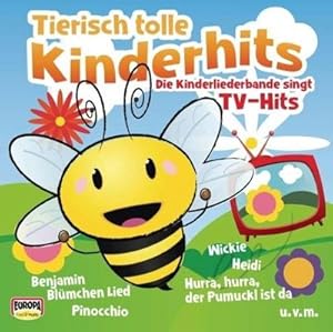 Bild des Verkufers fr Tierisch tolle Kinderhits - Die Kinderliederbande zum Verkauf von Smartbuy