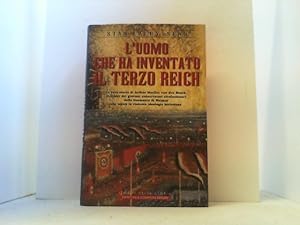 Image du vendeur pour L' uomo che ha inventato il Terzo Reich. La vera storia di Arthur van den Bruck, il leader dei giovani conservatiri rivoluzionari della Germania di Weimar che ispir la violenta ideologia hitleriana. mis en vente par Antiquariat Uwe Berg