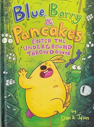 Seller image for Blue, Barry & Pancakes: Enter the Underground Throwdown, Volume 4 (Blue, Barry & Pancakes) for sale by Adventures Underground