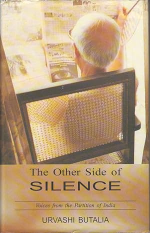 Image du vendeur pour The Other Side of Silence. Voices From the Partition of India. mis en vente par Asia Bookroom ANZAAB/ILAB