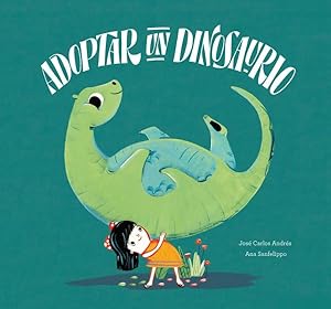 Bild des Verkufers fr Adoptar un dinosaurio / Adopt a Dinosaur -Language: spanish zum Verkauf von GreatBookPrices