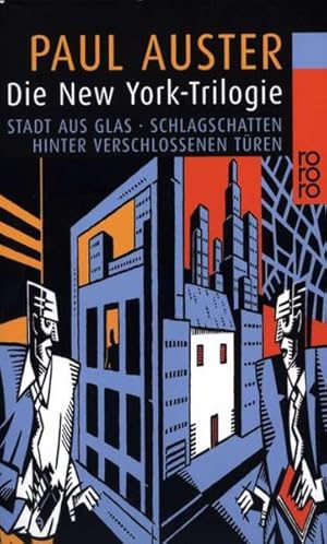 Immagine del venditore per Die New York-Trilogie Stadt aus Glas - Schlagschatten - Hinter verschlossenen Tren venduto da Versandantiquariat Felix Mcke