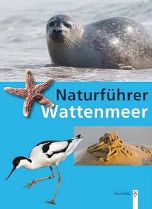Imagen del vendedor de Naturfhrer Wattenmeer a la venta por Wegmann1855