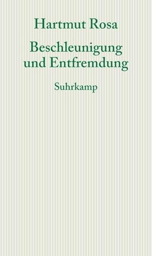 Image du vendeur pour Beschleunigung und Entfremdung mis en vente par Wegmann1855