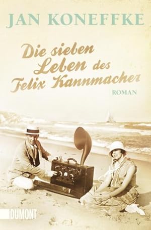 Bild des Verkufers fr Die sieben Leben des Felix Kannmacher zum Verkauf von Wegmann1855