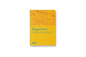 Seller image for Reggio Tutta for sale by Wegmann1855