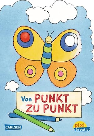 Seller image for Pixi kreativ Nr. 4: Von Punkt zu Punkt for sale by Smartbuy