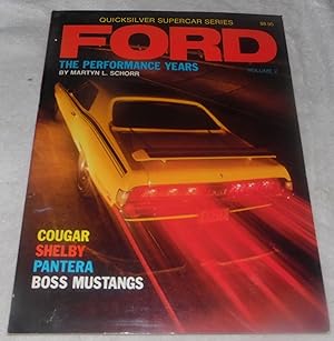 Bild des Verkufers fr Ford: The Performance Years zum Verkauf von Pheonix Books and Collectibles